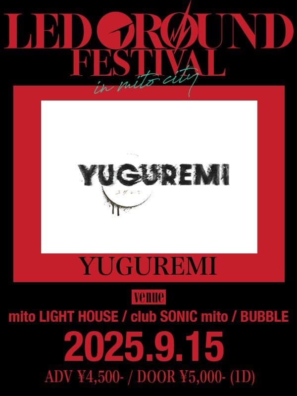 「LED GROUND FESTIVAL in MITO」at mito LIGHT HOUSE フライヤー